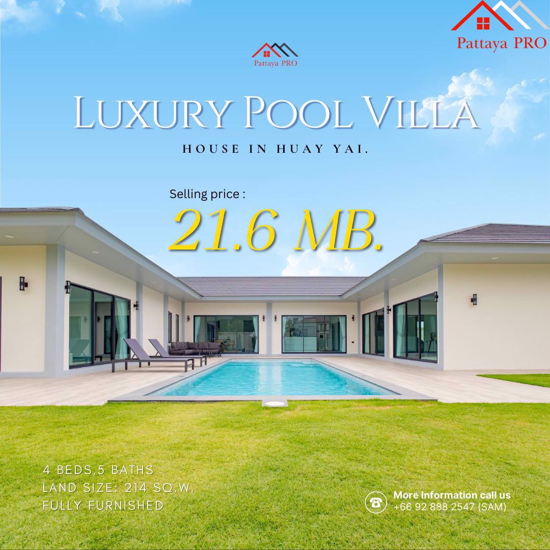 Luxury Pool Villa for Sale in Huayyai💰 Price: 21.6 million Baht.