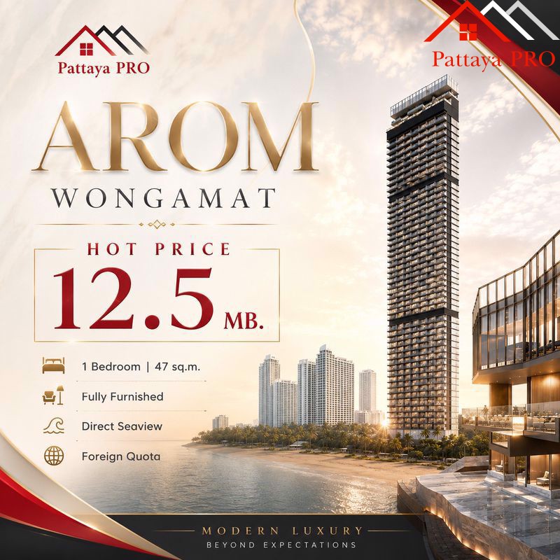 🍀AROM WONGAMAT 🍀 🌟 Exclusive High-Floor Seaview Unit